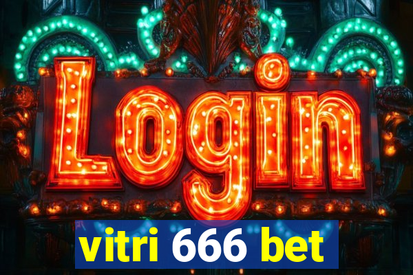 vitri 666 bet